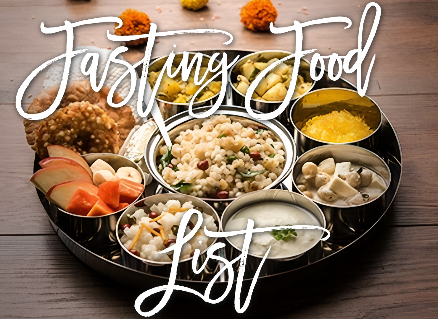 Vegetarian Hindu Fasting Food List